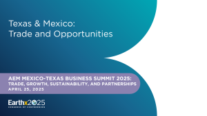 Texas & Mexico: Trade and Opportunities