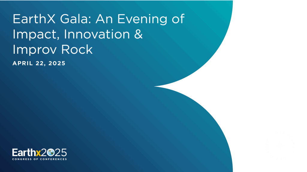 EarthX Gala: An Evening of Impact, Innovation & Improv Rock (Concert)