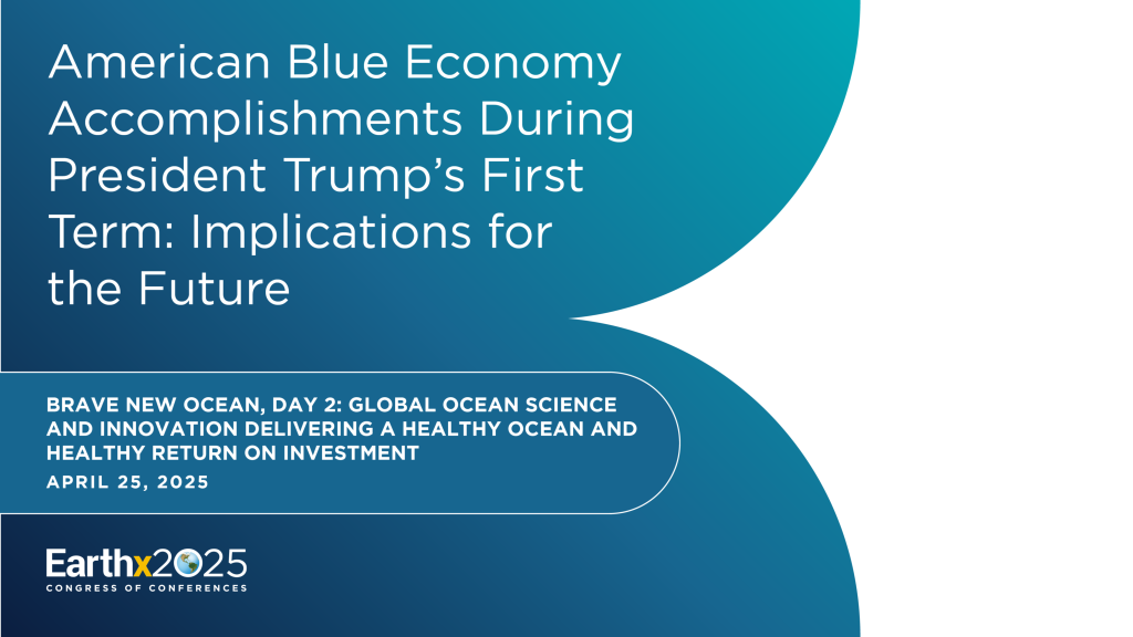 American Blue Economy Accomplishments During President Trump&#8217;s First Term