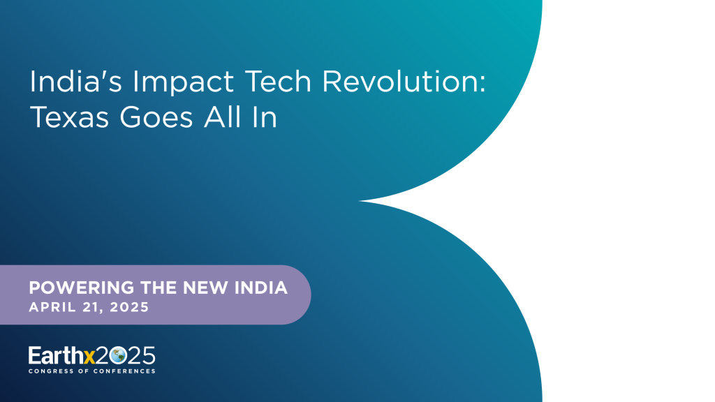 India&#8217;s Impact Tech Revolution: Texas Goes All In