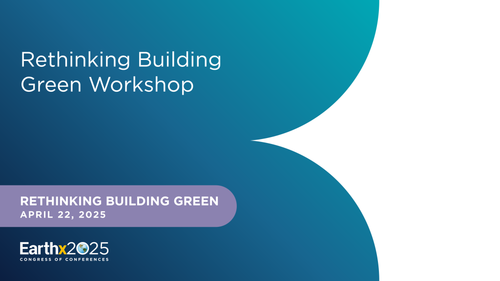 Rethinking Building Green Workshop