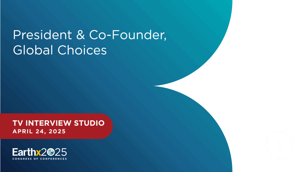 President & Co-Founder, Global Choices